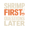 Shrimp First | Aquarium Humor