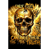 Skull Poster Gold Motivational Saying