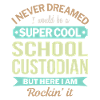Super Cool School Custodian Pride