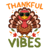 Thankful Vibes Cool Turkey Thanksgiving Design