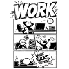 Le travail craint Repeat Comic