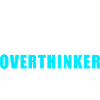 Serial Overthinker – Funny Humor Shirt