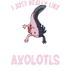I love my Chimera axolotl