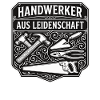 Handwerker Leidenschaft Qualität Tradition