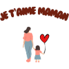 Je t'aime Maman