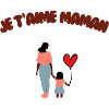Je t'aime maman 