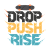 Drop Push Rise Skateboard Art