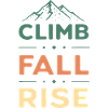 Climb Fall Rise Mountain