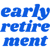 early retirement