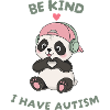 Soyez gentils Je jardine Autisme Panda