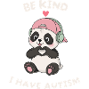 Soyez gentils Je jardine Autisme Panda