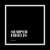 Semper Fidelis - Always loyal