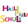 Halli Hallo Schule