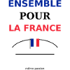 Ensemble France: Unité et Fierté
