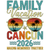 Family Vacation Cancun 2026
