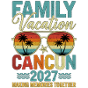Family Vacation Cancun 2027
