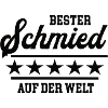 Schmied Bester Handwerker Schmiede Goldschmied