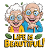 Grandparents Life is Beautiful