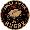Appelle Plus Tard Rugby