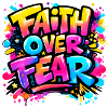 Faith_over_Fear