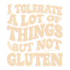 Gluten No, Tolerance Yes Shirt