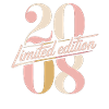 Anniversaire édition limitée 2008