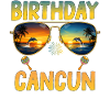 Birthday Crew Cancun 2027