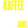 Kaffee ist mein sozialer Akku