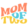 MOM Of Two