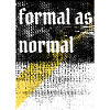 Anti-formales, grungy-ironisches Design