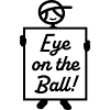 Eye on the Ball