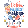 Coffee Pickleball Mahjong Game Mahj