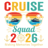 Cruise Squad 2026 Making Memories