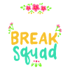 Spring Break Squad Floral
