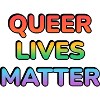 Queer Lives Matter Rainbow