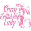 Fitness Fanatics Crazy Kettlebell Lady