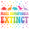 LGBTQ Pride Month - Make Homophobia Extinct
