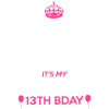 Daughter's 13th Birthday I Can't Calm