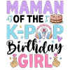 Maman de la fille d’anniversaire K-Pop