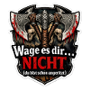 Wage es dir NICHT – Schlachtbanner