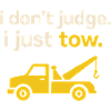 I don't judge | Towing service