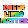 Queer Lives Matter Rainbow