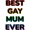 Beste schwule Mutter aller Zeiten