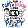 Je demande à Papy !