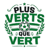Plus VERTS que VERT