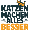 Katzen machen alles besser