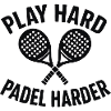 Play Hard Padel Harder