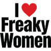 I Love Freaky Women