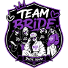 Team Bride Streetwear Squad Edition