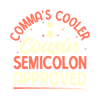 Semicolon Suicide Prevention Cooler Approved Semi